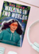 The cover of Walking in Two Worlds is show.