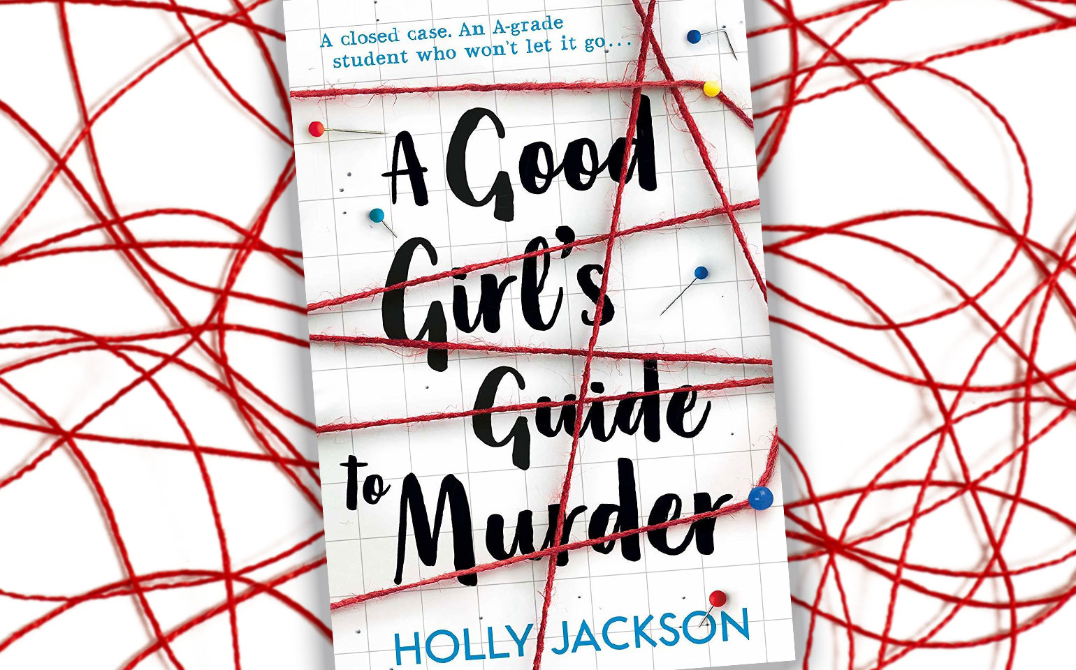 The cover of A Good Girl's Guide to Murder is shown.